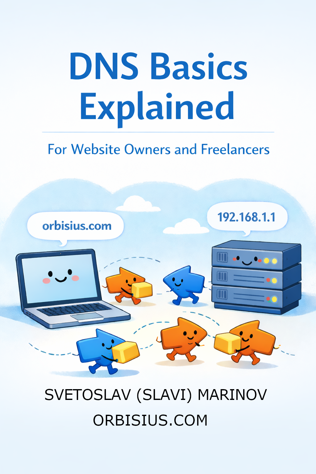 dns basics explained ebook cover by Svetoslav (SLAVI) Marinov