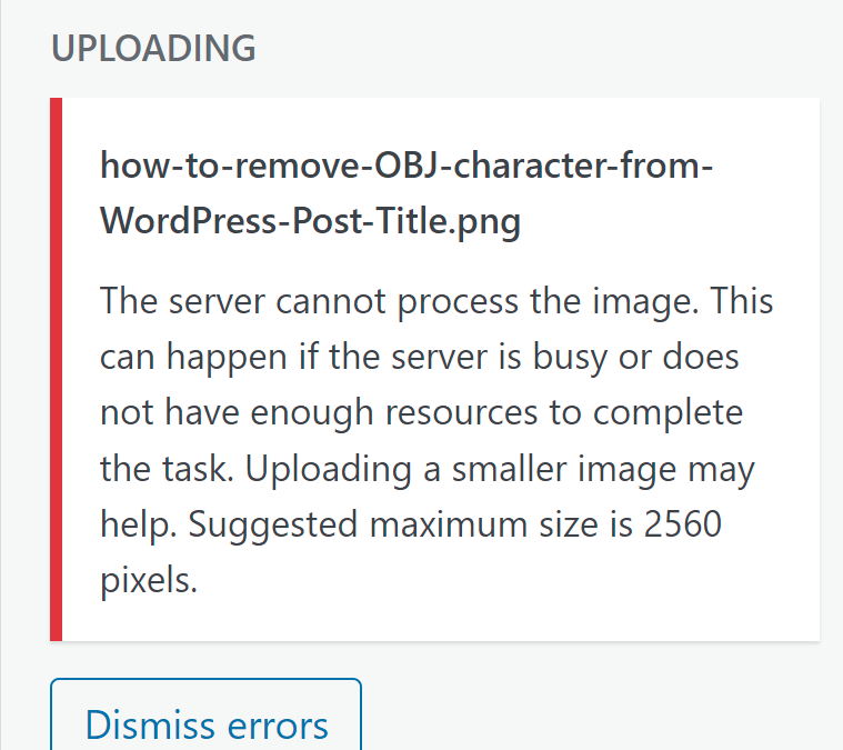 WordPress Upload Error: Server Cannot Process the Image